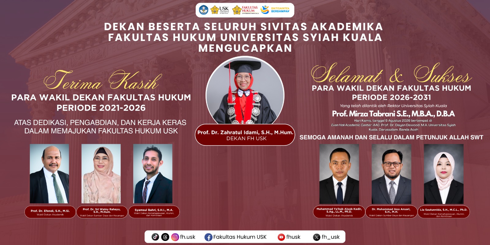 Fakultas Hukum USK Mengucapkan Selamat kepada Wakil Dekan Periode 2026–2031 dan Apresiasi kepada Wakil Dekan Periode 2021–2026